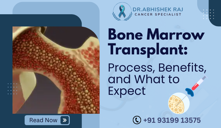 Bone Marrow Transplant Guide: Process, Benefits & What to Expect